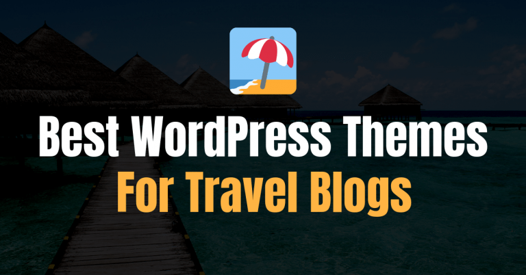 9个最适合旅游博客的WordPress主题(2021年)