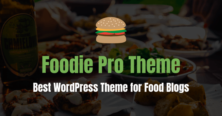 终极美食家专业主题评论:食物博客的最佳WordPress主题
